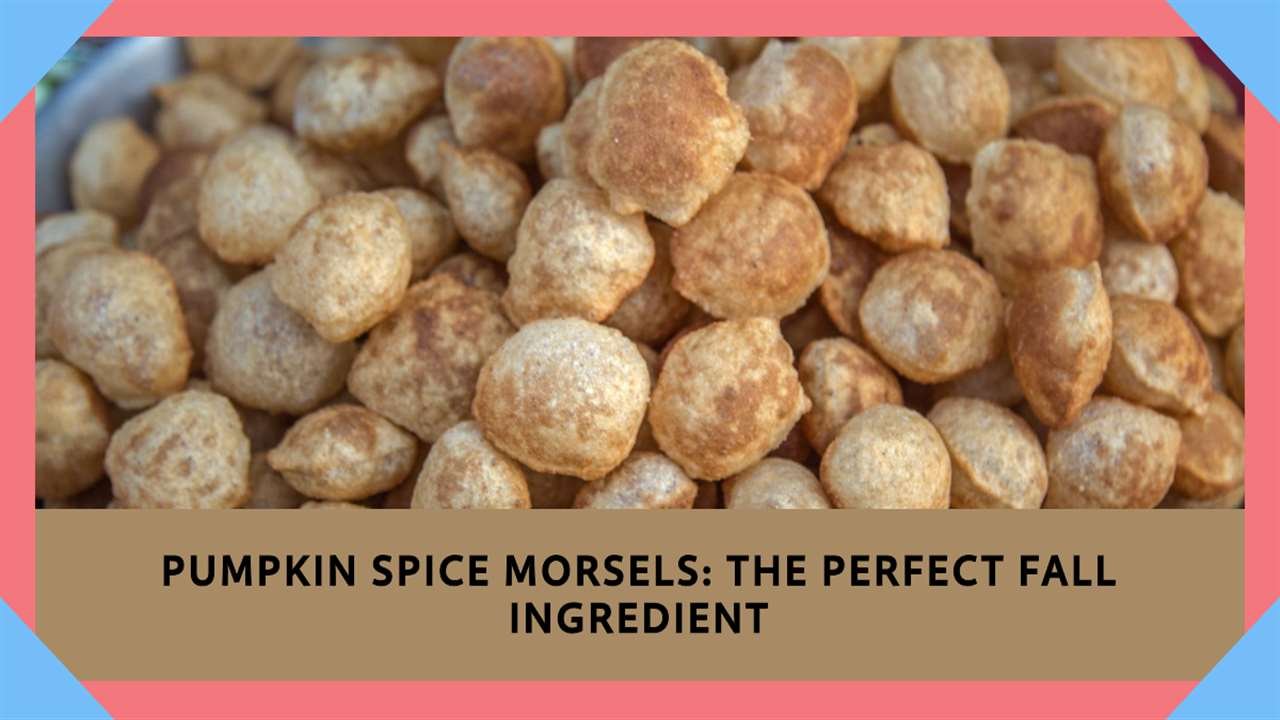 Nestle Pumpkin Spice Morsels Recipes
